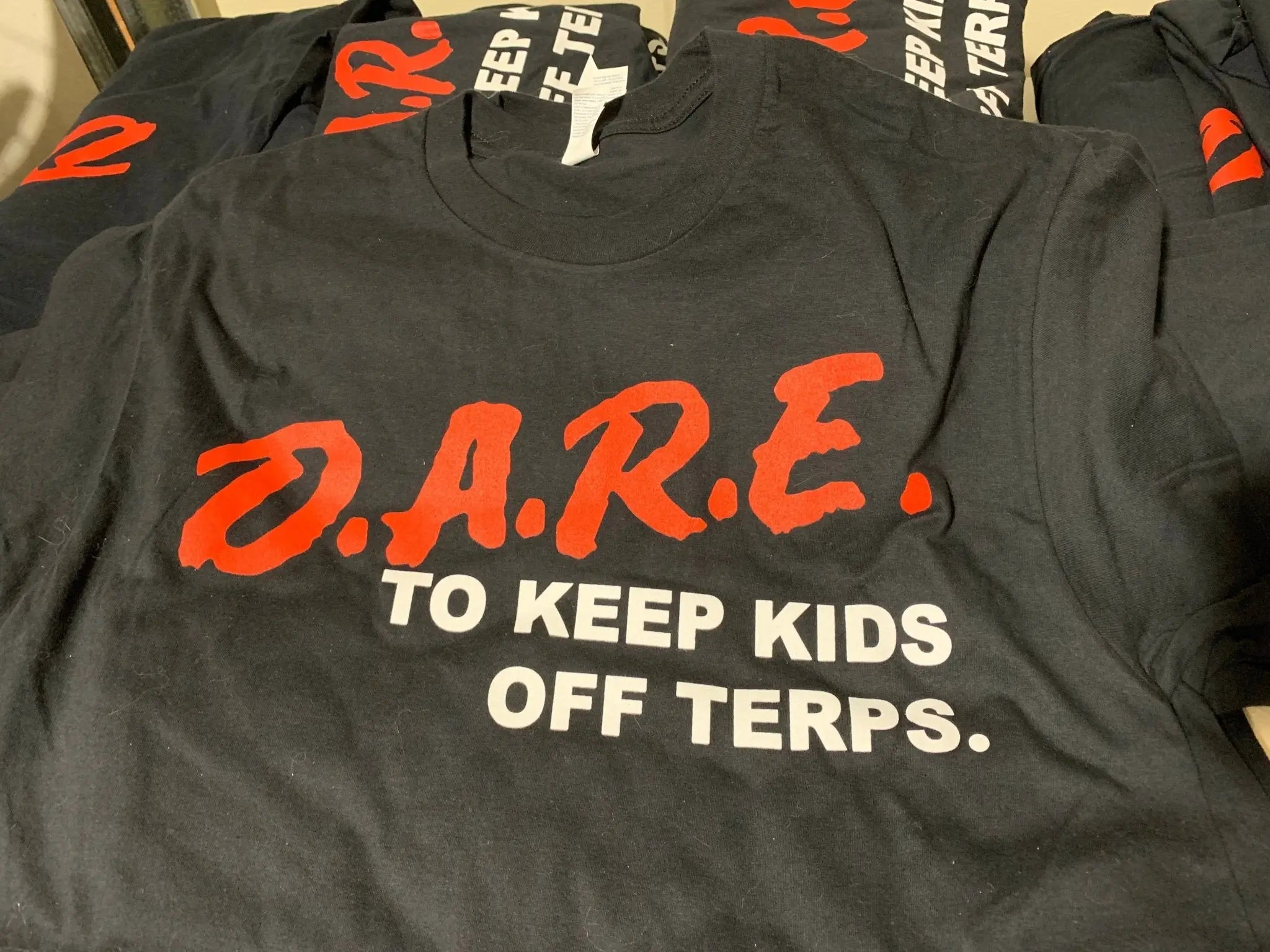 T-Shirt (D.A.R.E. To Keep Kids Of Terps) - cannarefined